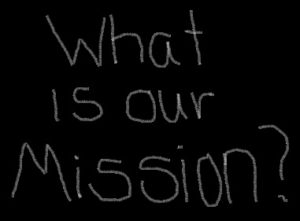 What is our mission